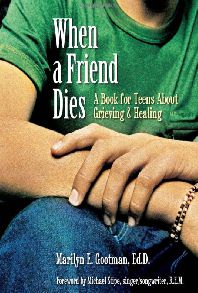 When a Friend Dies